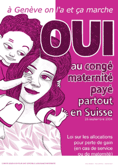 affiche campagne genevoise assurance maternit fdrale (LAPG) 2004></p>
			
      <p>Télécharger 
      le <a href=